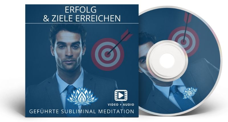 Erfolg & Ziele erreichen Meditation