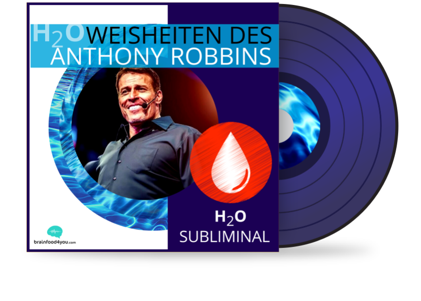 h2o - weisheiten des anthony robbins album - silent subliminal