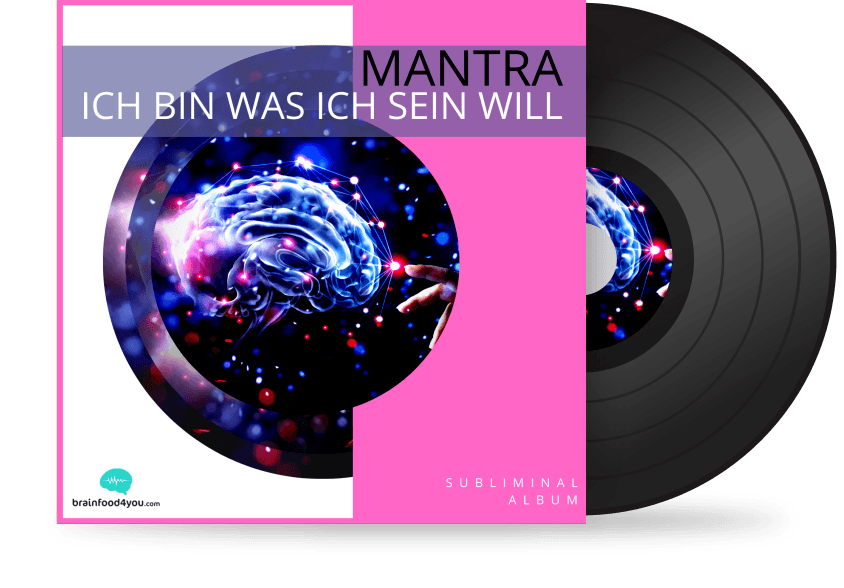 Mantra - ich bin was ich sein will Album - Silent Subliminal