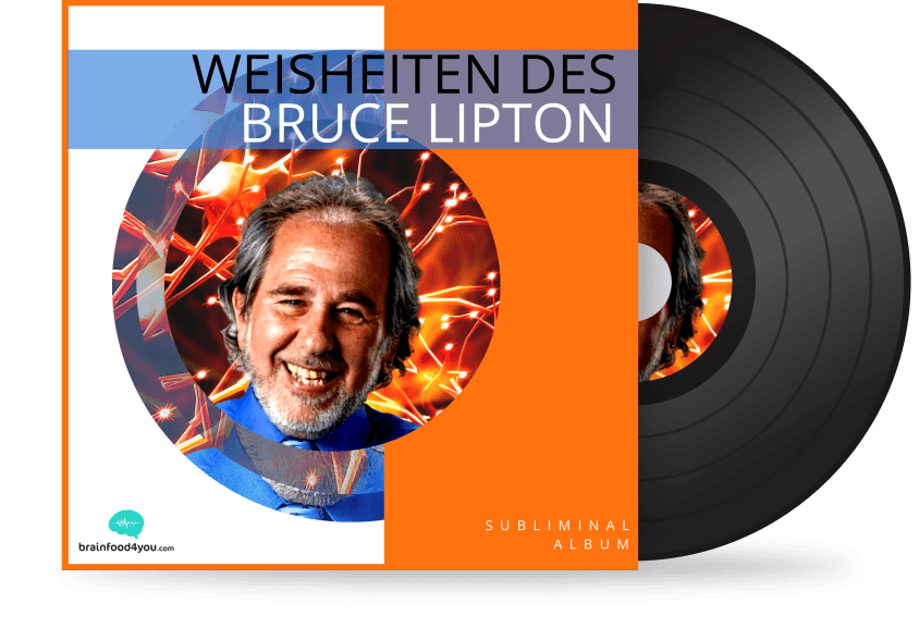 Weisheiten des Bruce Lipton Album - Silent Subliminal