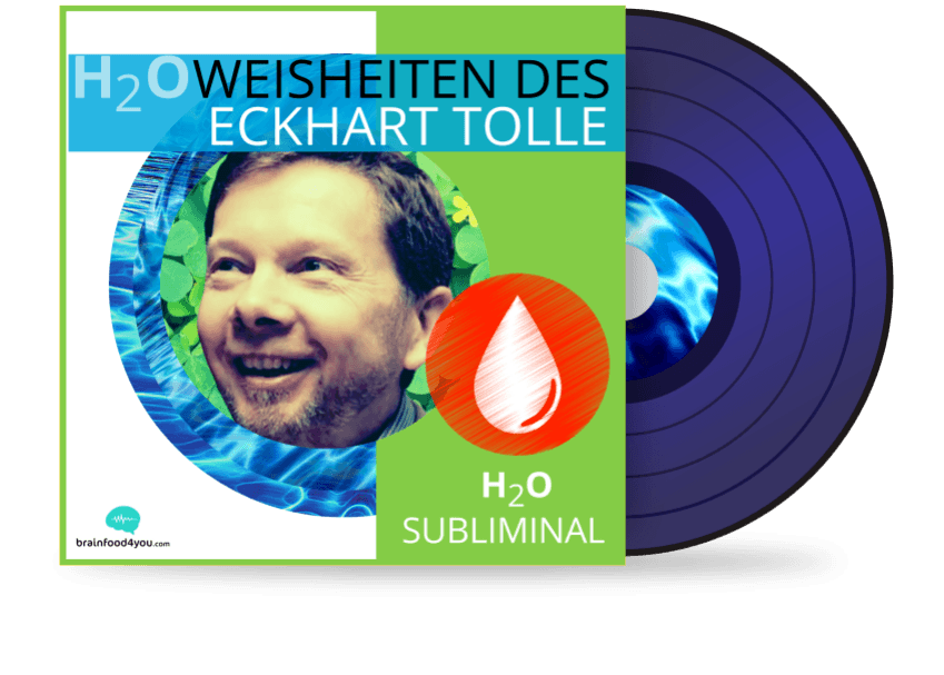 h2o - Weisheiten des eckhart tolle album - h2o silent subliminal