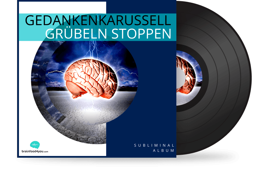Gedankenkarussell - Grübeln stoppen Album - Silent Subliminal