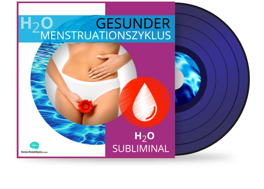 h2o - gesunder menstruationszyklus - h2o silent subliminal