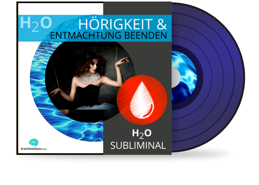 h2o - hörigkeit & entmachtung beenden album - h2o silent subliminalUP PNG