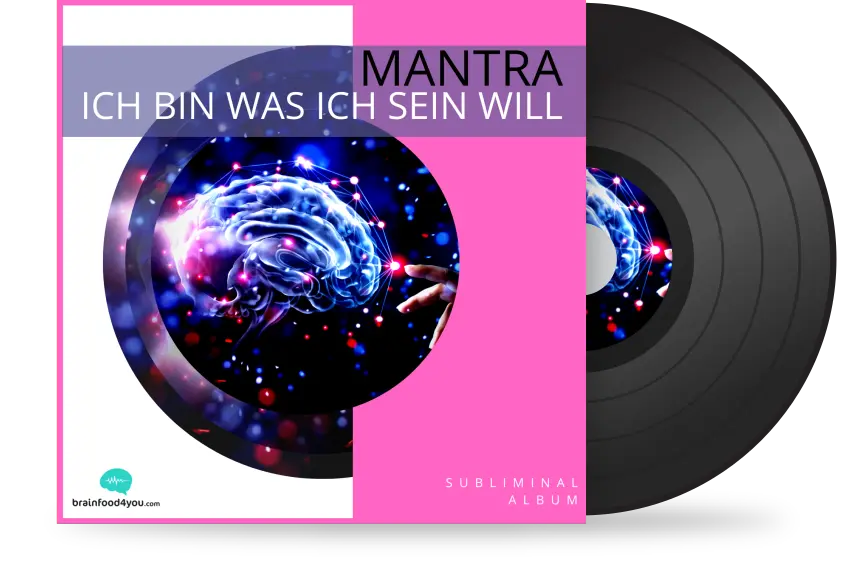 Mantra - Ich bin was ich sein will Album - Silent Subliminal