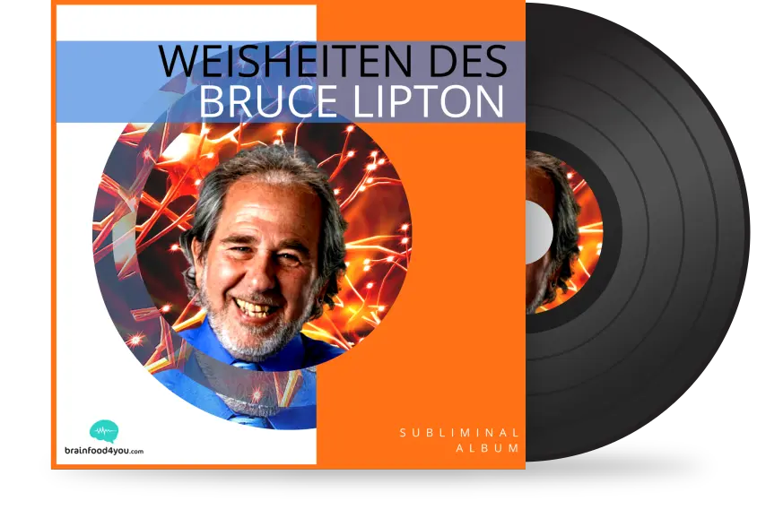Weisheiten des Bruce Lipton Album - Silent Subliminal