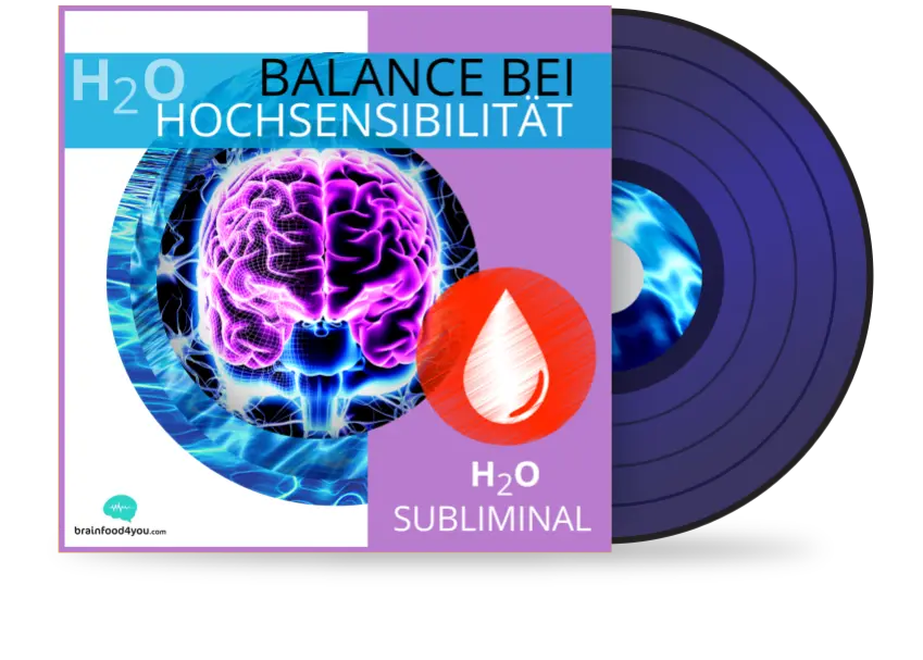 h2o - balance bei hochsensibilität album - h2o silent subliminal