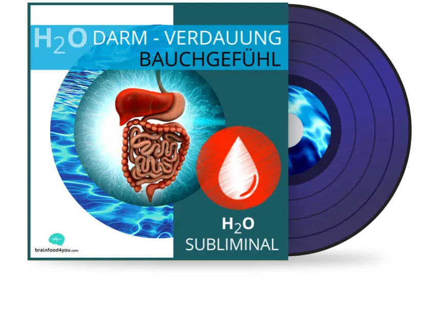h2o - darm - verdauung - bauchgefühl album - h2o silent subliminal
