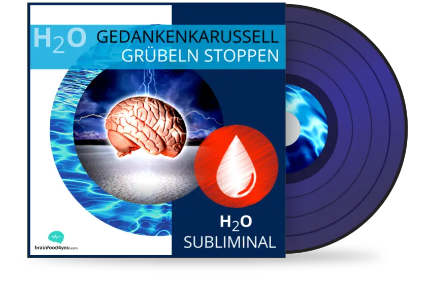 h2o - gedankenkarussell - gruebeln stoppen album - h2o silent subliminal