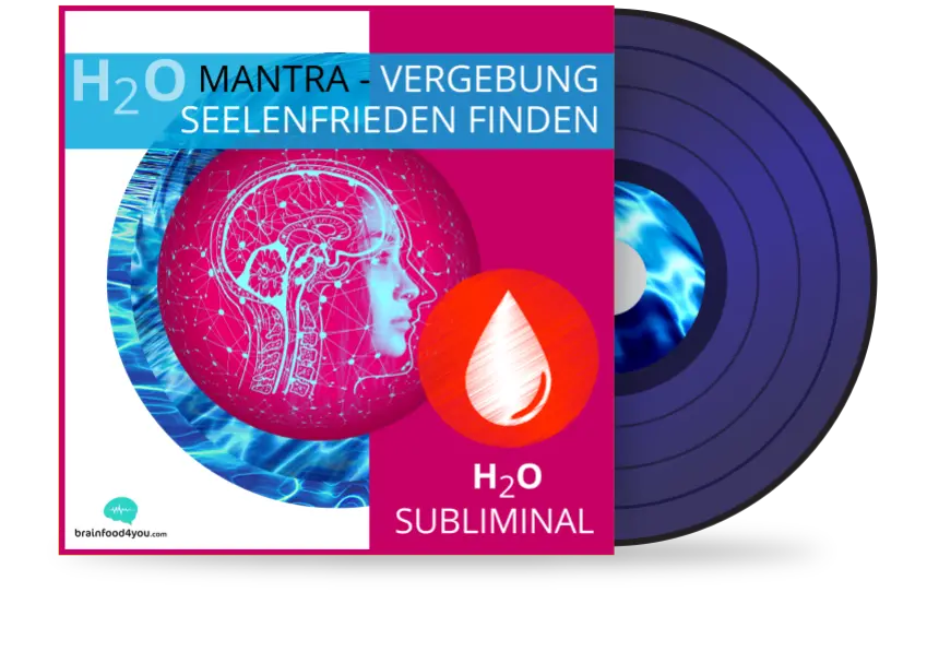 h2o - mantra - vergebung -seelenfrieden finden album - h2o silent subliminal