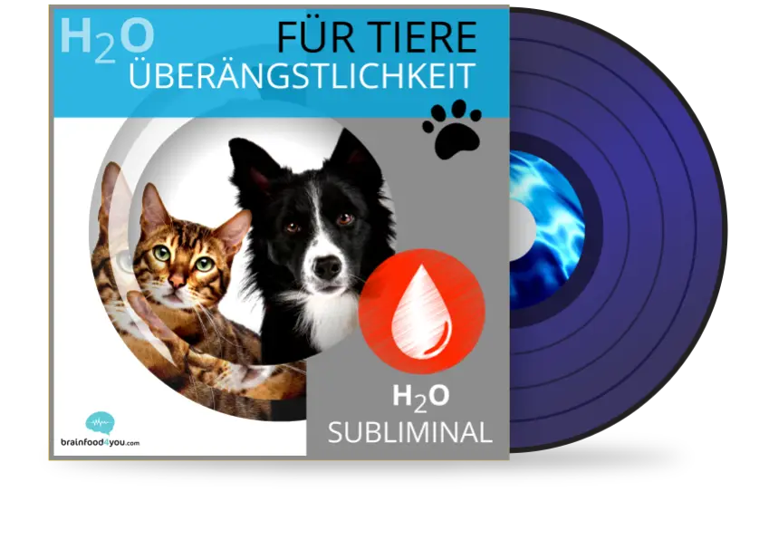 h2o - tiere - überängstlichkeit album - h2o silent subliminal für tiere