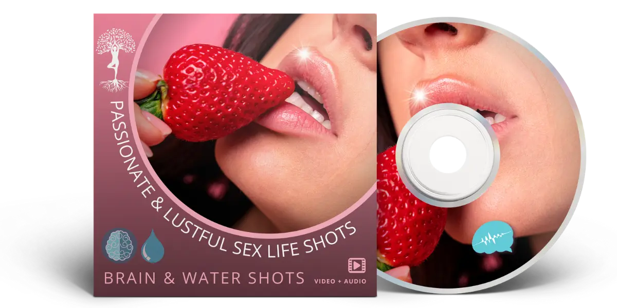 Passionate & Lustful Sex Life Shots - Brain & Water Shots Subliminals