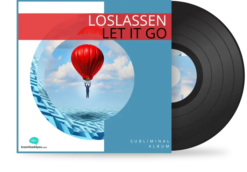 loslassen - let it go - silent subliminal