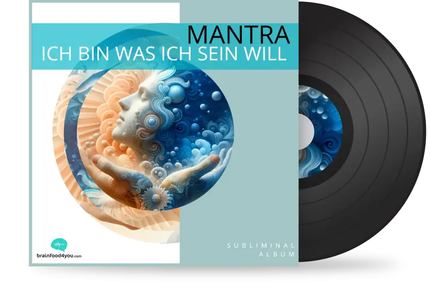 Mantra - ich bin was ich sein will Album - Silent Subliminal