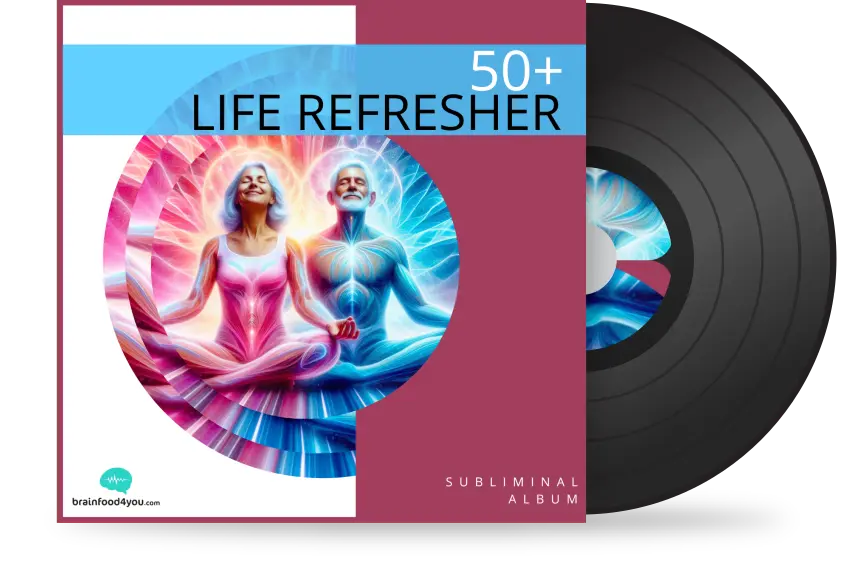 50+ life refresher - silent subliminal
