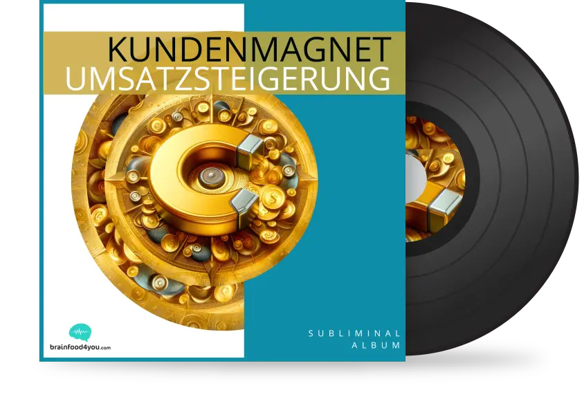 kundenmagnet - umsatzsteigerung silent subliminal