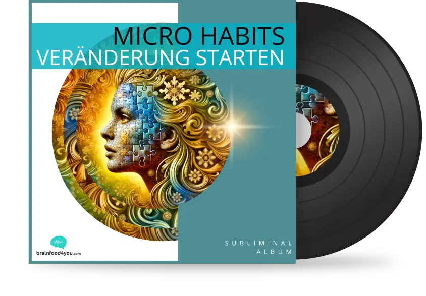 micro habits - veraenderung starten - silent subliminal