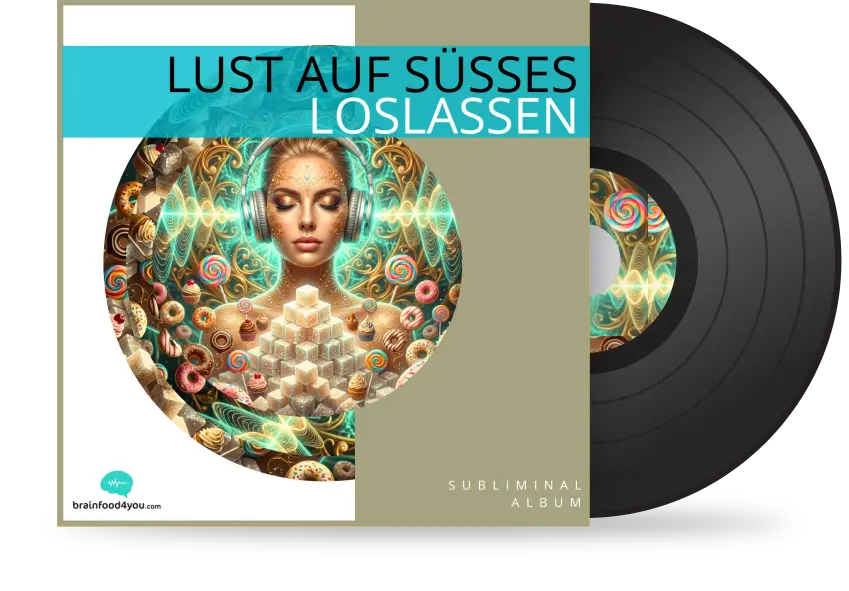 Lust auf Suesses loslassen Silent Subliminal